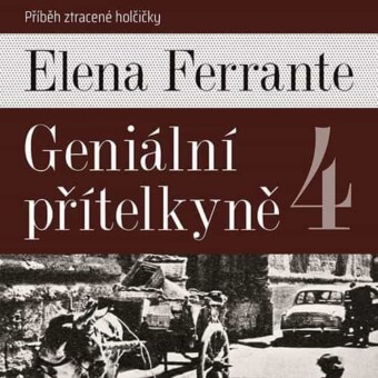 Geniální přítelkyně 4