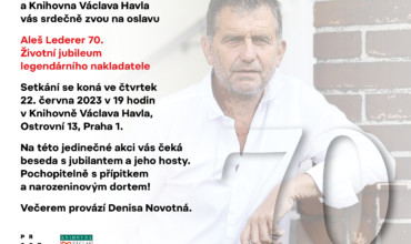 Oslava životního jubilea legendárního nakladatele Aleše Lederera